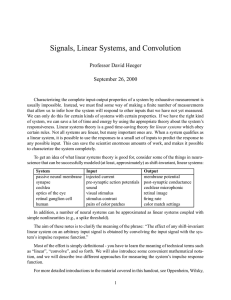 Signals, Linear Systems, and Convolution Professor David Heeger September 26, 2000
