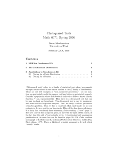 Chi-Squared Tests Math 6070, Spring 2006 Contents Davar Khoshnevisan