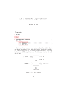 Lab 5: Arithmetic Logic Unit (ALU) Contents October 10, 2008