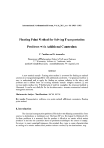 Floating Point Method for Solving Transportation  Problems with Additional Constraints