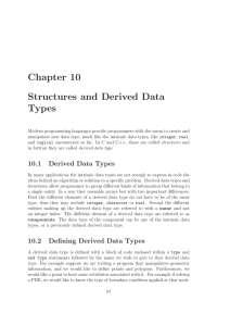 Chapter 10 Structures and Derived Data Types