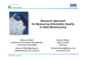 Research Approach for Measuring Information Quality in Data Warehousing
