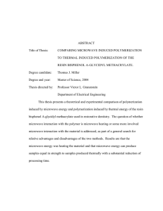 ABSTRACT Title of Thesis: COMPARING MICROWAVE INDUCED POLYMERIZATION