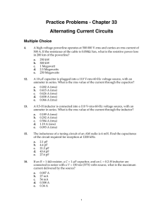 Practice Problems - Chapter 33 Alternating Current Circuits Multiple Choice