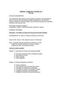 GENERAL CHEMISTRY II SPRING 2013 (CH 202)  CATALOG DESCRIPTION: