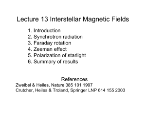 Lecture 13 Interstellar Magnetic Fields