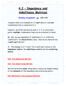 4.2 – Impedance and Admittance Matrices  pp. 170-174