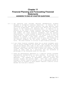 Chapter 11 Financial Planning and Forecasting Financial Statements ANSWERS TO END-OF-CHAPTER QUESTIONS