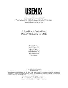 A Scalable and Explicit Event Delivery Mechanism for UNIX Gaurav Banga,