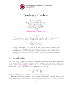 Semihappy Numbers H. G. Grundman Department of Mathematics Bryn Mawr College