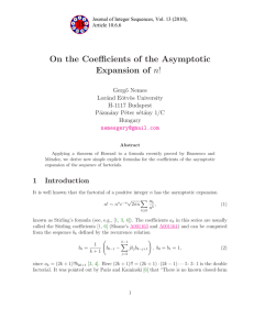 On the Coefficients of the Asymptotic n! Expansion of Gerg˝o Nemes
