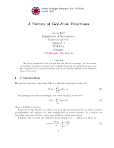 A Survey of Gcd-Sum Functions L´aszl´o T´oth Department of Mathematics University of P´ecs