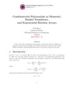 Combinatorial Polynomials as Moments, Hankel Transforms, and Exponential Riordan Arrays Paul Barry