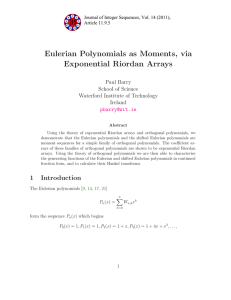 Eulerian Polynomials as Moments, via Exponential Riordan Arrays Paul Barry School of Science