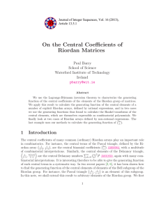 On the Central Coefficients of Riordan Matrices Paul Barry School of Science