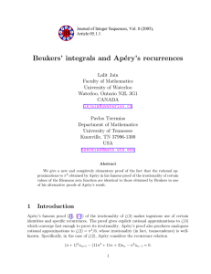 Beukers’ integrals and Ap´ ery’s recurrences