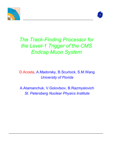The Track-Finding Processor for the Level-1 Trigger of the CMS D.Acosta