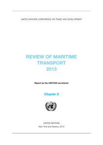 REVIEW OF MARITIME TRANSPORT 2013 Chapter 5