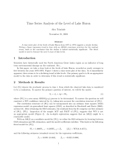 Time Series Analysis of the Level of Lake Huron Alex Trindade