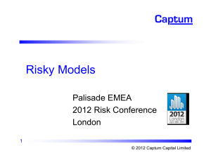 Risky Models Palisade EMEA 2012 Risk Conference London