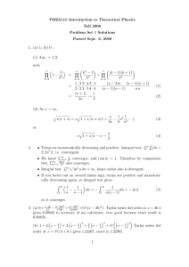 PHZ3113–Introduction to Theoretical Physics Fall 2008 Problem Set 1 Solutions