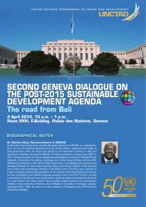 SECOND GENEVA DIALOGUE ON THE POST-2015 SUSTAINABLE DEVELOPMENT AGENDA The road from Bali