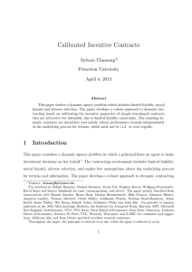 Calibrated Incentive Contracts Sylvain Chassang Princeton University April 4, 2013