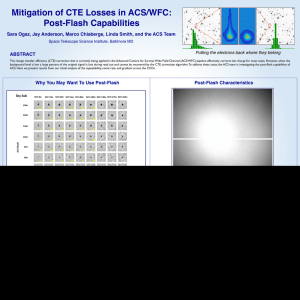 Mitigation of CTE Losses in ACS/WFC:! Post-Flash Capabilities! ABSTRACT!
