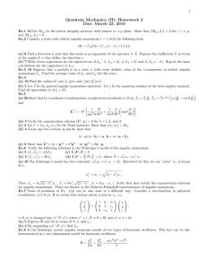 Quantum Mechanics (II): Homework 2 Due: March 23, 2016