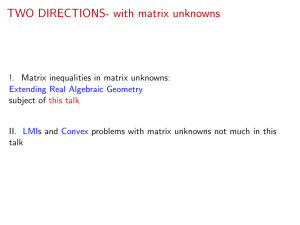 TWO DIRECTIONS- with matrix unknowns