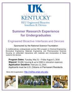 Summer Research Experience for Undergraduates Engineered Bioactive Interfaces and Devices