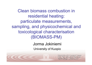 Clean biomass combustion in residential heating: particulate measurements, sampling, and physicochemical and