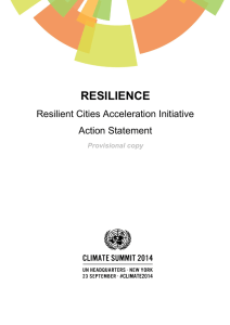 RESILIENCE Resilient Cities Acceleration Initiative Action Statement