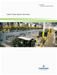 Liebert Power Systems Test Center AC Power Business-Critical Continuity