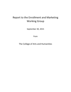 Report to the Enrollment and Marketing Working Group