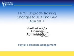HR 9.1 Upgrade Training Changes to JED and LAM April 2011