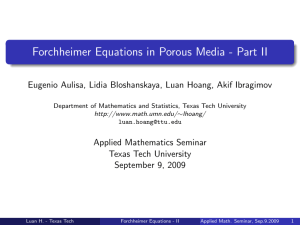 Forchheimer Equations in Porous Media - Part II