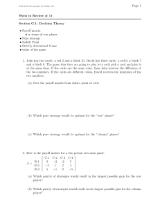 Page 1 Week in Review # 11 Section G.1: Decision Theory