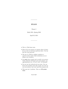 EXAM Exam 3 Math 3351, Spring 2010 April 22, 2011