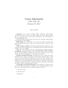 Course Information Math 4350–201 Summer II, 2012 July 16, 2012