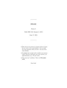 EXAM Exam 2 Math 2360–102, Summer I, 2015 June 17, 2015