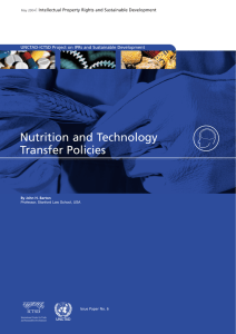 Nutrition and Technology Transfer Policies ICTSD UNCTAD-ICTSD Project on IPRs and Sustainable Development