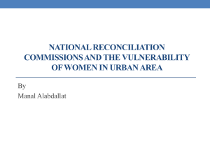 NATIONAL RECONCILIATION COMMISSIONS AND THE VULNERABILITY OF WOMEN IN URBAN AREA By