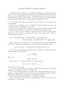 Several Problems in Linear Algebra