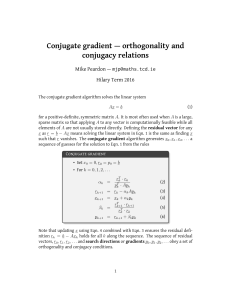 Conjugate gradient — orthogonality and conjugacy relations Mike Peardon — Hilary Term 2016