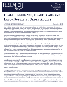 RESEARCH Brief Health Insurance, Health care and Labor Supply by Older Adults