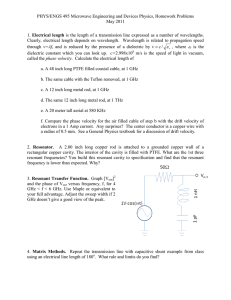 PHYS/ENGS 495 Microwave Engineering and Devices Physics, Homework Problems May 2011
