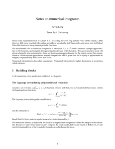 Notes on numerical integraton Kevin Long Texas Tech University