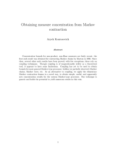 Obtaining measure concentration from Markov contraction Aryeh Kontorovich
