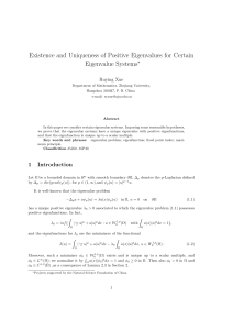 Existence and Uniqueness of Positive Eigenvalues for Certain Eigenvalue Systems ∗ Ruying Xue
